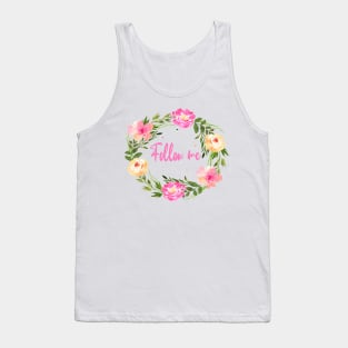 follow me Tank Top